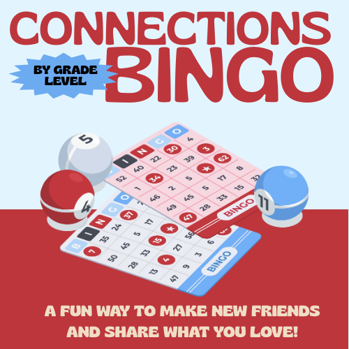 Connections Bingo (By Grade Level)